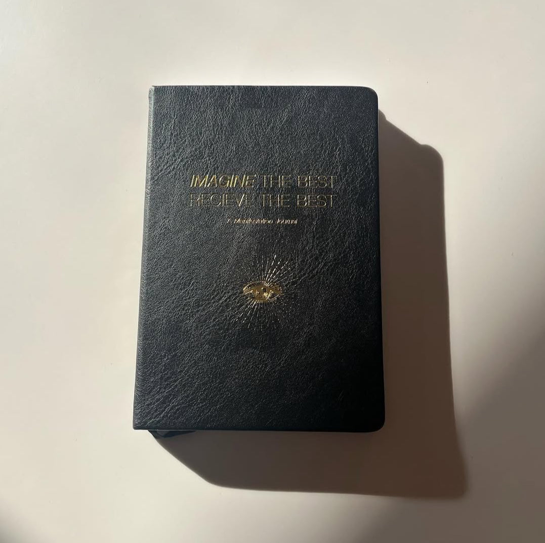 Imagine The Best Manifestation Journal